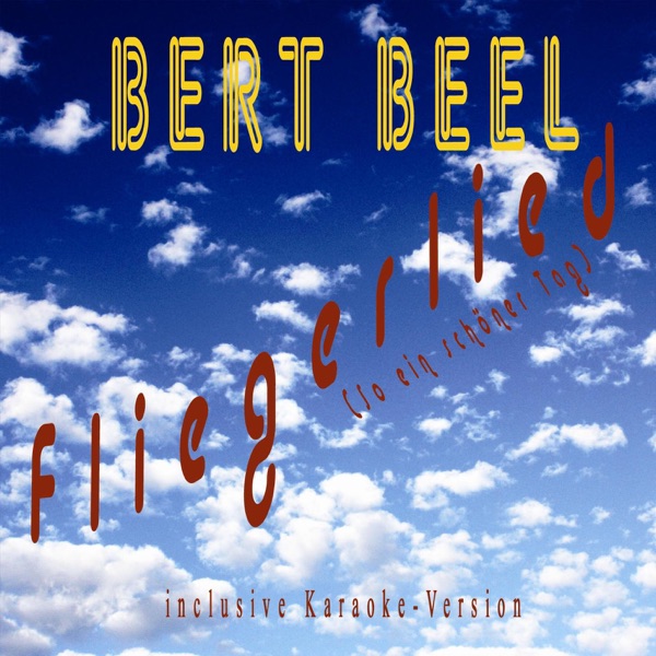 Fliegerlied (So ein schöner Tag) - Single