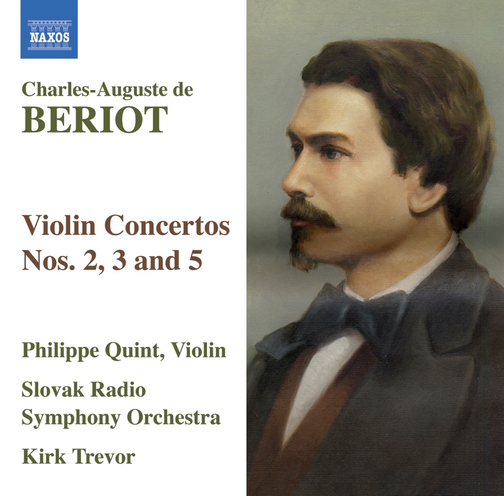 Обложка альбома «Beriot: Violin Concertos Nos. 2, 3 and 5» — Philippe Quint, Kirk Trevor & Slovak Radio Symphony Orchestra