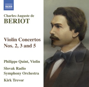 Beriot: Violin Concertos Nos. 2, 3 and 5