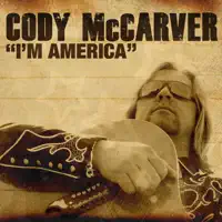 I'm America — Cody McCarver