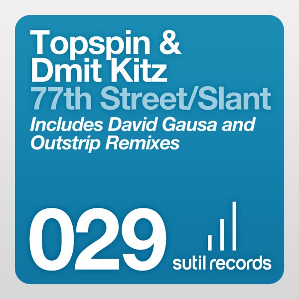 77th Street/slant - EP