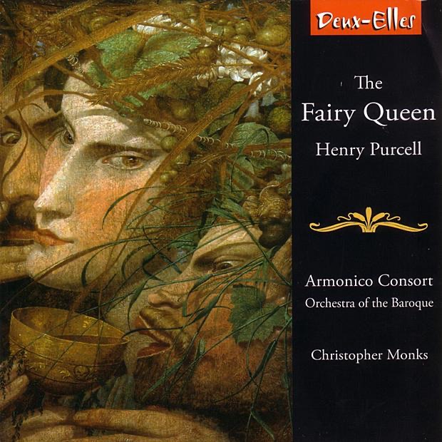 Обложка альбома «Purcell: The Fairy Queen» — Armonico Consort, Christopher Monks & Orchestra of the Baroque