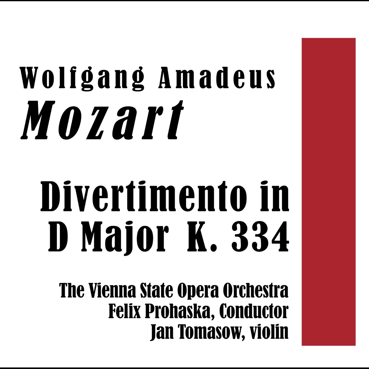 ‎Wolfgang Amadeus Mozart Divertimento in D Major, K. 334 Album by Orchestra of the Vienna