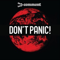 Don't Panic! - No Comment