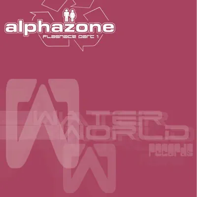 聆聽 Alphazone 的「Flashback, Pt. 1 - EP」