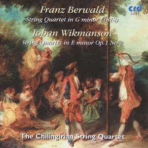 Berwald: String Quartet in G Minor - Wikmanson: String Quartet in E Minor