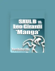 Listen to Saul B vs. Leo Girardi, watch music videos, read bio, see tour dates & more!