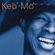 Slow Down - Keb' Mo'