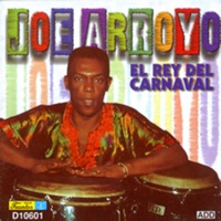 El Rey del Carnaval - Joe Arroyo