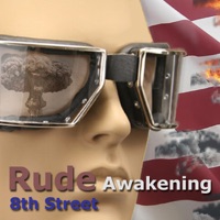 Rude Awakening - Single - 8th Street