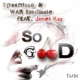 So Good feat Janet Kay EP