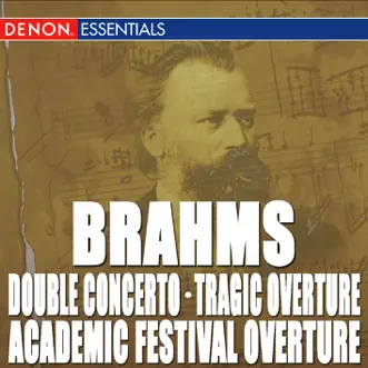 Brahms: Double Concerto, Academic Festival Overture & Tragic Overture by Amsterdam Philharmonic Orchestra & Arpad Jóo album reviews, ratings, credits