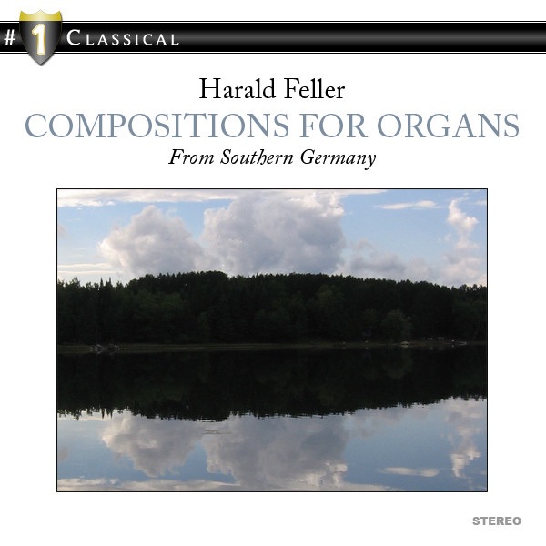Обложка альбома «Compositions for Organ from Southern Germany» — Harald Feller