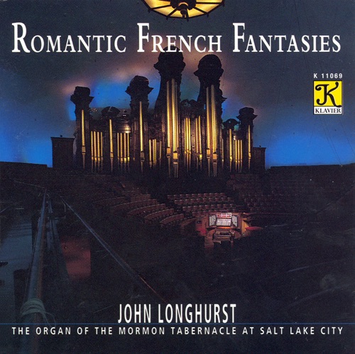 Обложка альбома «Romantic French Organ Works» — John Longhurst