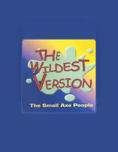 Escucha a The Small Axe People, mira vídeos musicales, lee la biografía, consulta fechas de giras y mucho más.