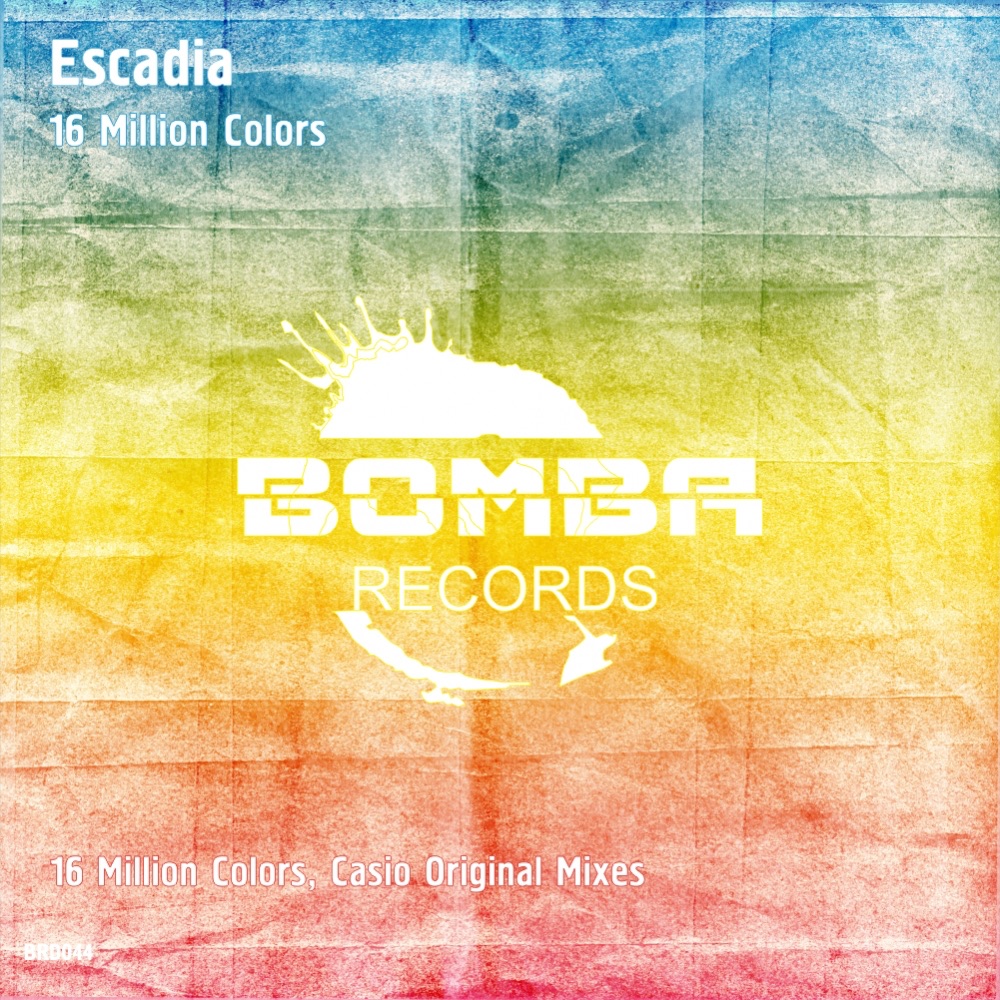 Обложка альбома «16 Million Colors - EP - Single» — Escadia