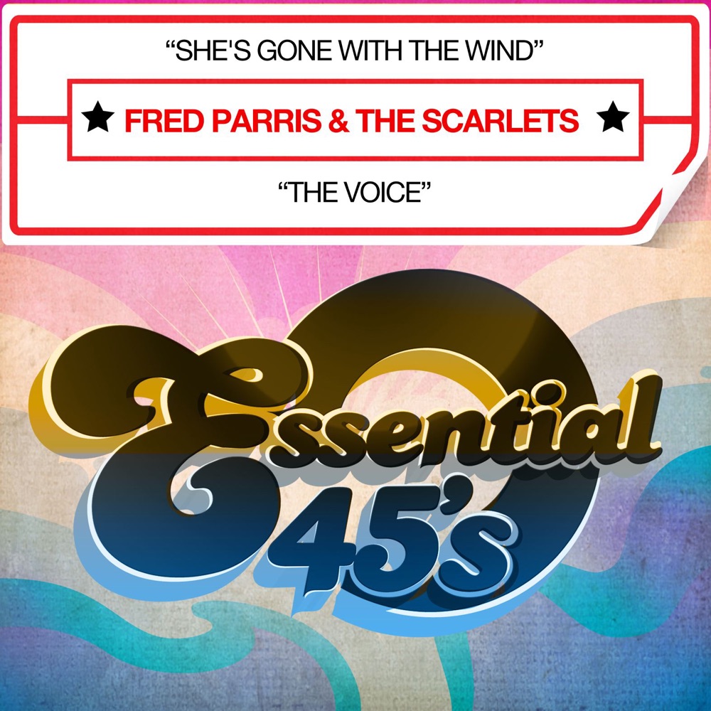 Обложка альбома «She's Gone With the Wind [Digital 45]» — Fred Parris & The Scarlets