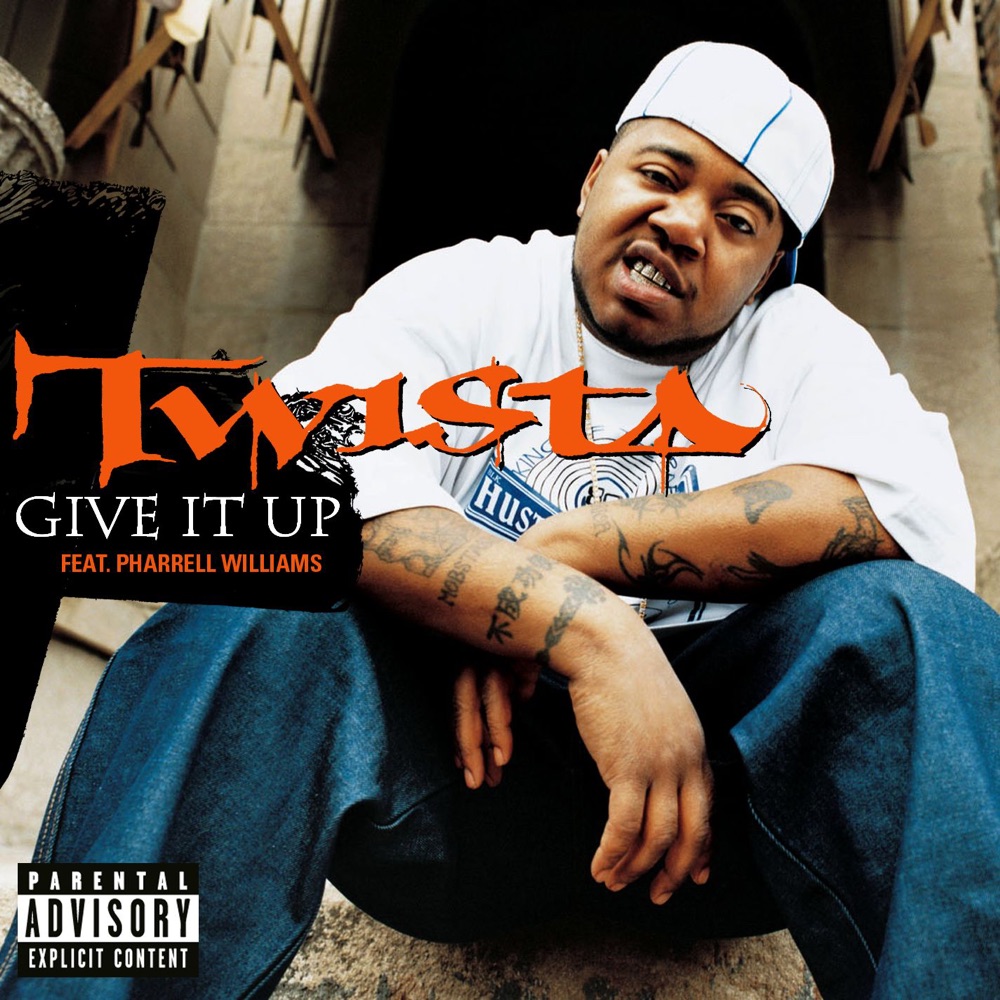 Обложка альбома «Give It Up - Single» — Twista & Pharrell Williams