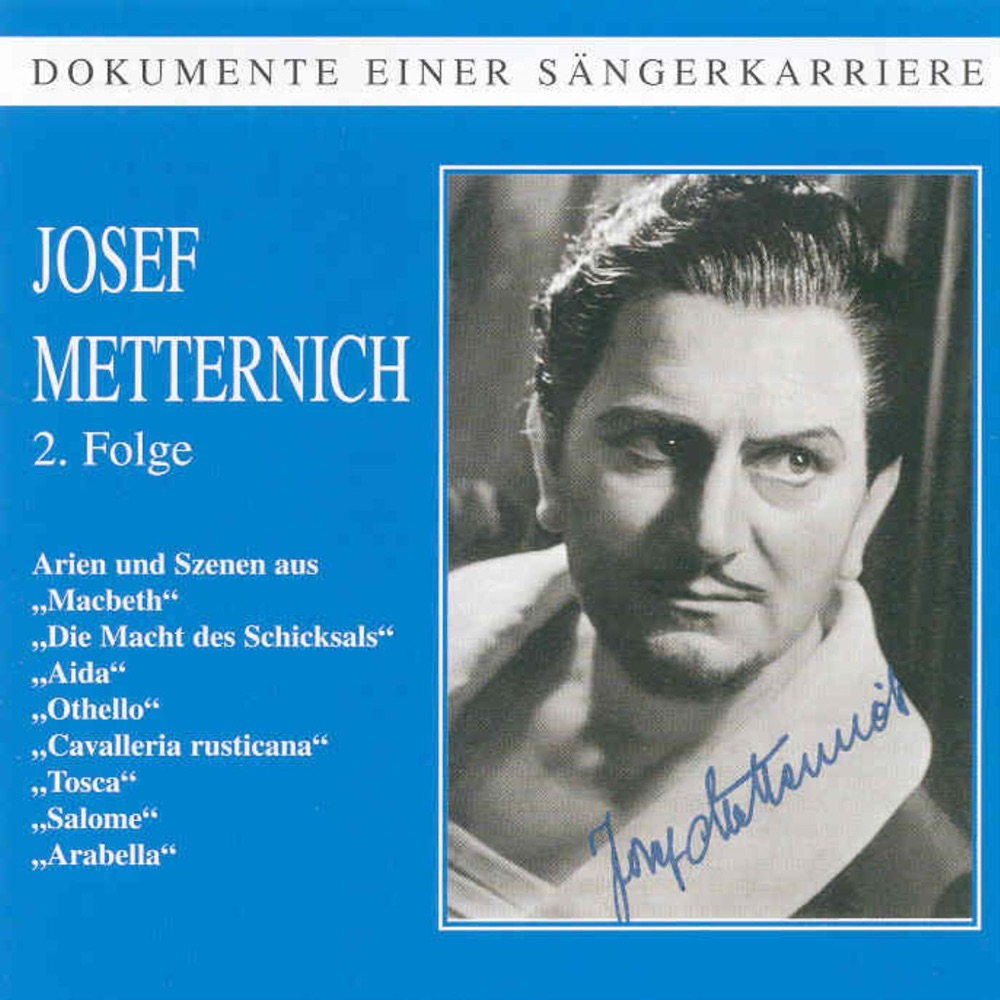 Обложка альбома «Dokumente Einer Sängerkarriere - Josef Metternich (Vol. 2)» — Josef Metternich