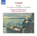 Verdi Songs: Ave Maria - Il Mistero - Brindisi