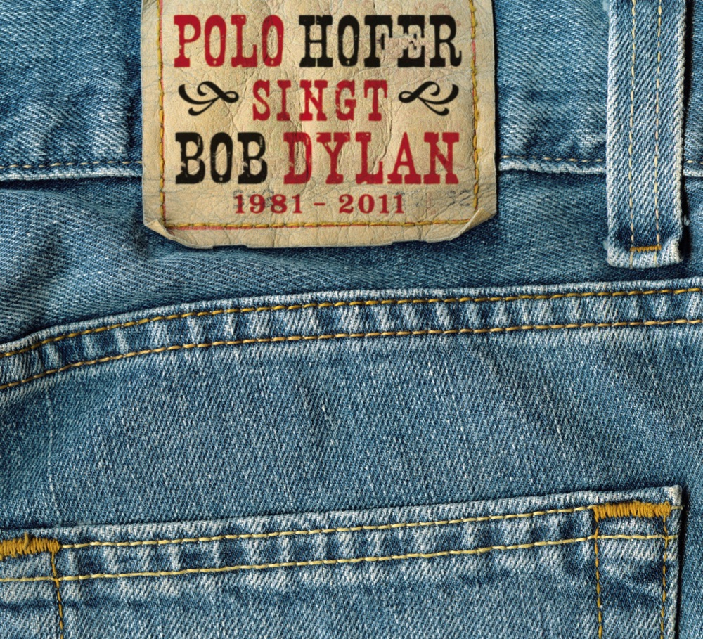Polo Hofer Singt Bob Dylan by Polo Hofer album cover