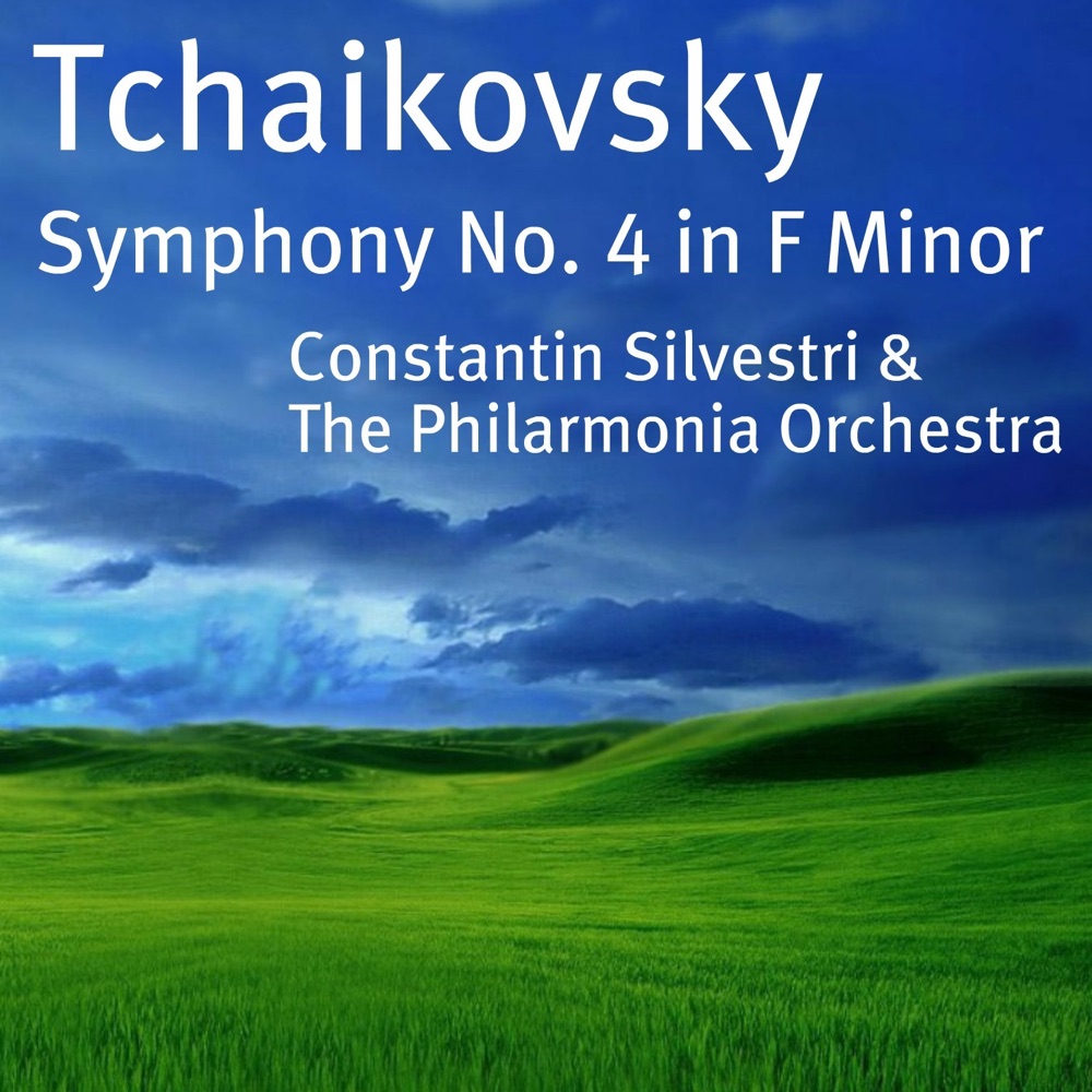 Обложка альбома «Tchaikovsky - Symphony No. 4 in F Minor, Op. 36» — Constantin Silvestri & The Philarmonia Orchestra