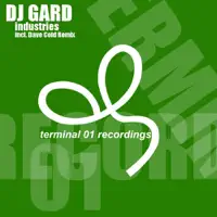 Industries (Dave Cold Remix) — DJ Gard