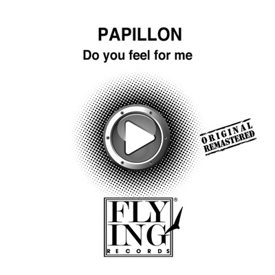 Do You Feel for Me (Remixes)