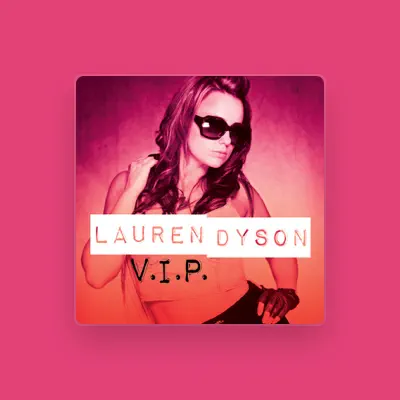 Listen to Lauren Dyson, watch music videos, read bio, see tour dates & more!