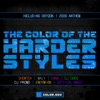 The Color of the Harder Styles (Part 2)