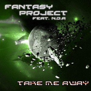 Take Me Away (feat. NDA) - Single