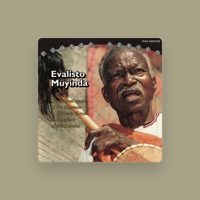 Listen to Evalisto Muyinda, watch music videos, read bio, see tour dates & more!