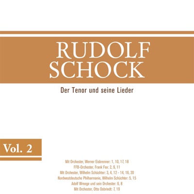 Rudolf Schock, Vol. 2 (1949-1957)