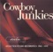 Powderfinger - Cowboy Junkies lyrics