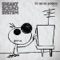 It's Not My Problem (Thin White Duke Remix) - Sneaky Sound System lyrics