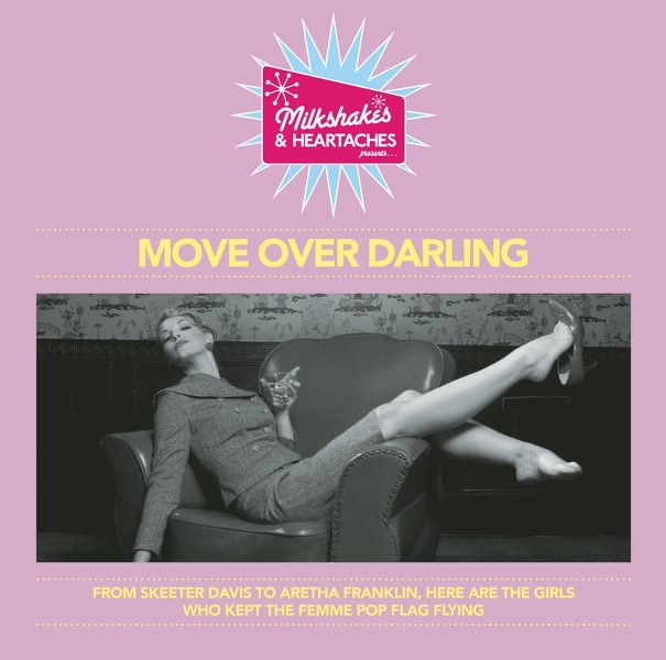 Milkshakes & Heartaches: Move Over Darling