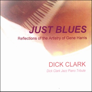 Just Blues - Reflections of the Artistry of Gene Harris - EP