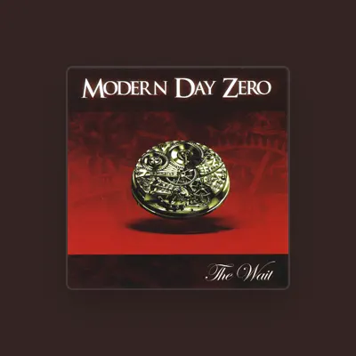 Listen to Modern Day Zero, watch music videos, read bio, see tour dates & more!