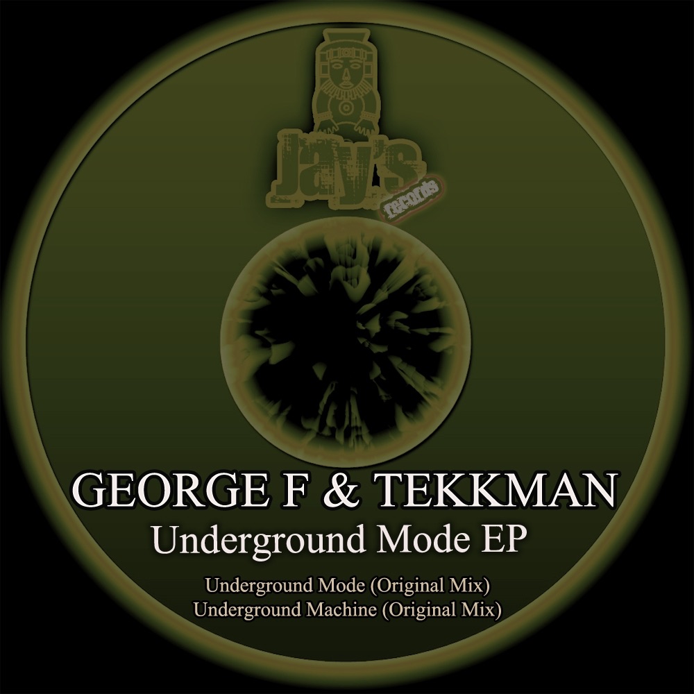 Обложка альбома «Underground Mode EP - Single» — George F & Tekkman