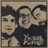 Mutual Kumquat - Crazy
