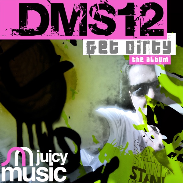 Get Dirty - The Album artwork