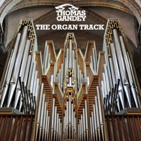 The Organ Track (Remixes) - Thomas Gandey