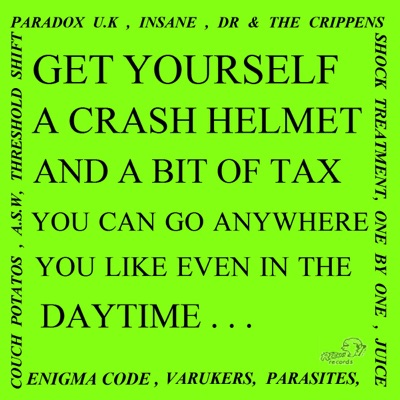 Get Yourself A Crash Helmet And A Bit Of Tax And You Can Go Anywhere You Like Even In The Daytime