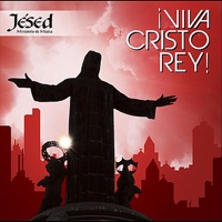 Jésed - ¡Viva Cristo Rey!