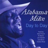 Alabama Mike - Somethin On My mind