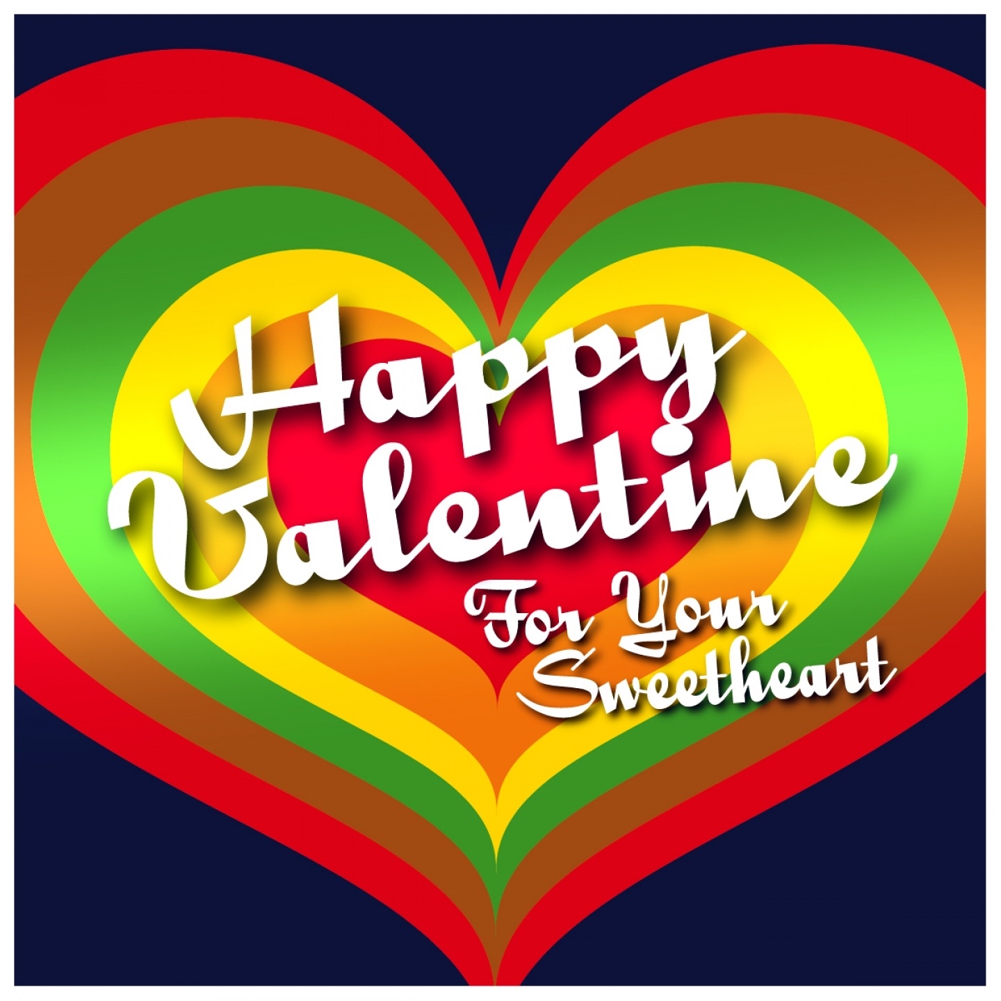 Happy Valentine (For Your Sweetheart)