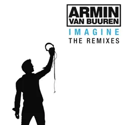 Imagine (The Remixes) - Armin Van Buuren