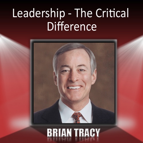 Leadership: The Critical Difference cover