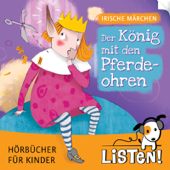 Irische Märchen - Der König mit den Pferdeohren