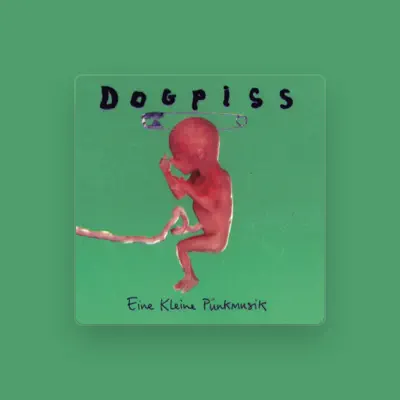 Listen to Dogpiss, watch music videos, read bio, see tour dates & more!